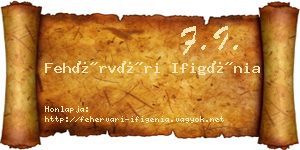 Fehérvári Ifigénia névjegykártya